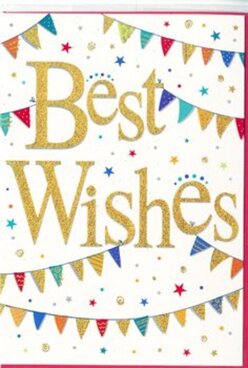 This "Best Wishes" card captures the feeling of a festive afternoon around Herne Hill's leafy streets, where colour and community are never far away. The design rests on a smooth, bright white background that keeps everything feeling fresh and open, like a freshly painted gallery wall. At the heart of the card, the phrase "Best Wishes" is inscribed in sweeping gold script, the letters flowing elegantly from one to the next. The metallic finish gleams softly, creating gentle highlights that shift with the light, suggesting a lightly embossed texture that would feel sleek and slightly raised to the touch. Encircling this message, graceful arcs of bunting run along the upper and lower sections of the card, reminiscent of decorations strung across a local street party near Railton Road. Each small triangular flag pops in saturated colour-cobalt blue, cherry red, lime green, sunny yellow-with some triangles decorated in fine stripes, dainty dots, or small geometric motifs that add charm and individuality. Between these bunting strands, tiny stars and confetti-like circles drift playfully, printed in matching colours with a few glints of gold, giving the impression of confetti swirling gently in the air as celebrations unfold. The overall composition is lively but remains uncluttered thanks to generous white space that frames each element. Emotionally, the card feels uplifting, inclusive, and brimming with optimistic energy. It would suit many occasions: congratulating a friend on a new adventure, wishing luck with a new home near Brockwell Park, or simply sending heartfelt encouragement. The design mirrors the thoughtful, handcrafted feeling of a bouquet chosen from a trusted local florist, ready to accompany same-day flower delivery around Herne Hill and beyond.